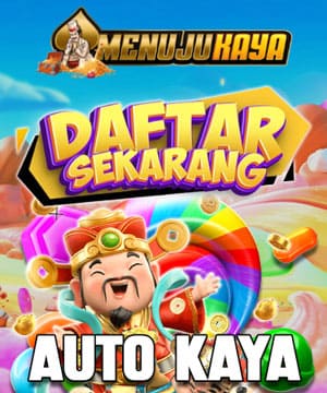 Main di menujukaya auto kaya